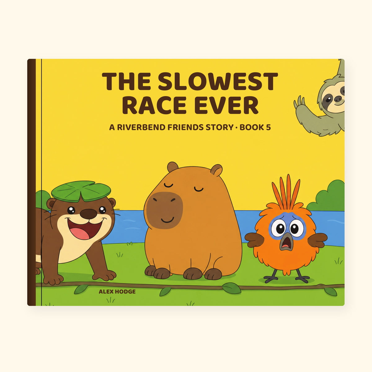 The Slowest Race Ever – hardback picture book, Book 5 of The Riverbend Friends