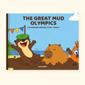 The Great Mud Olympics – hardback picture book, Book 7 of The Riverbend Friends